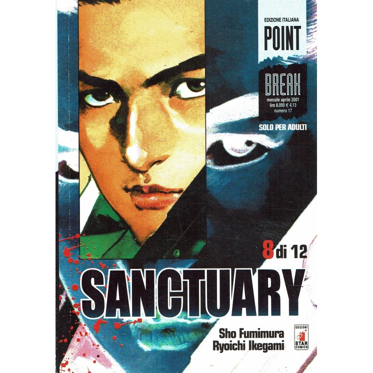 Sanctuary n. 8 di Sho Fujimura e Ryoichi Ikegami ed. Star Comics