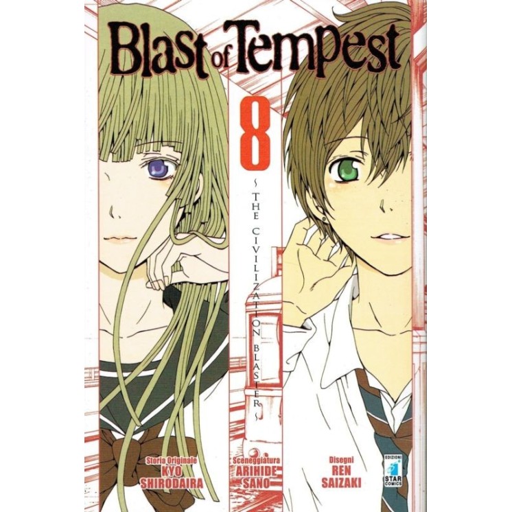 BLAST of Tempest  8 di Shirodaira e Sano ed. STAR COMICS