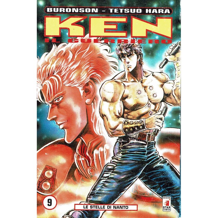 Ken il Guerriero n. 9 di Buronson, Tetsuo Hara ed.Star Comics