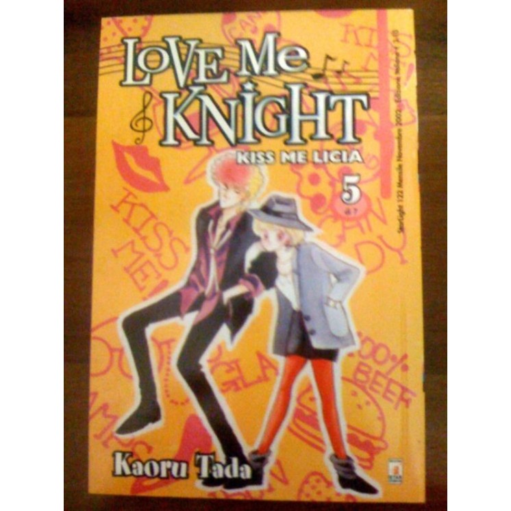Love Me Knight - Kiss Me Licia di Kaoru Tada  N. 5 ed. Star Comics