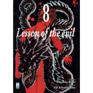 Lesson of the evil  8 di Yusuke Kishi e Karasuyama ed. Star Comics
