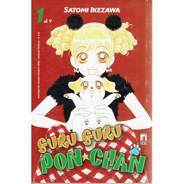 Guru Guru Pon Chan 1 di 9 di Satomi Ikezawa ed. Star Comics