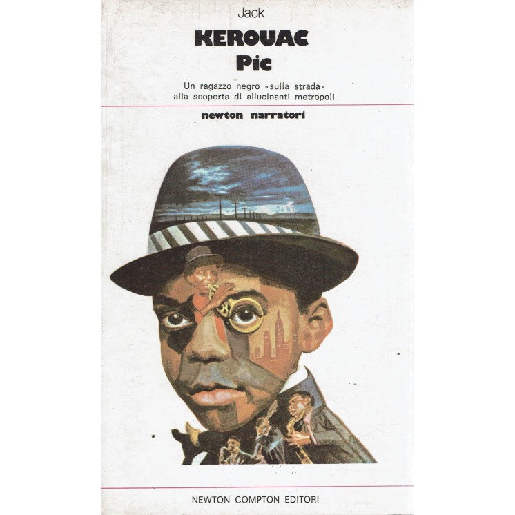 Jack Kerouac : Pic ed. Newton A95