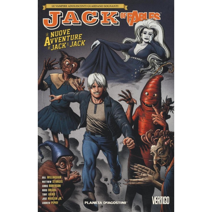 Jack of Fables  6 le nuove avventure di Willingham ed. Planeta NUOVO SU37