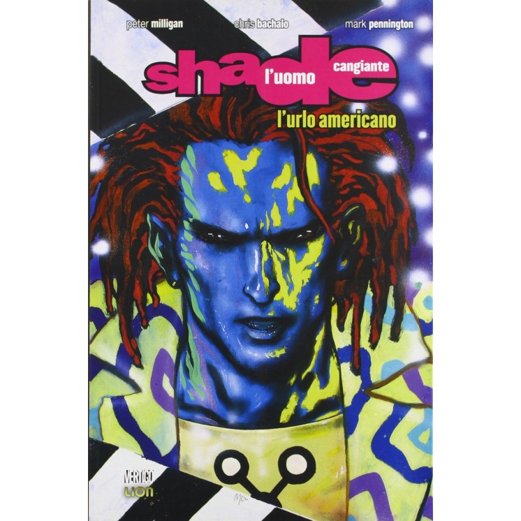 Shade l'uomo cangiante   1 l'urlo americano di Milligan ed. LION Vertigo FU16