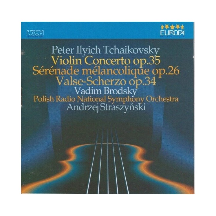CD Violin Concerto Op.35, Serenade Melancolique Op.26, Valse-Scherzo Op.34 B40