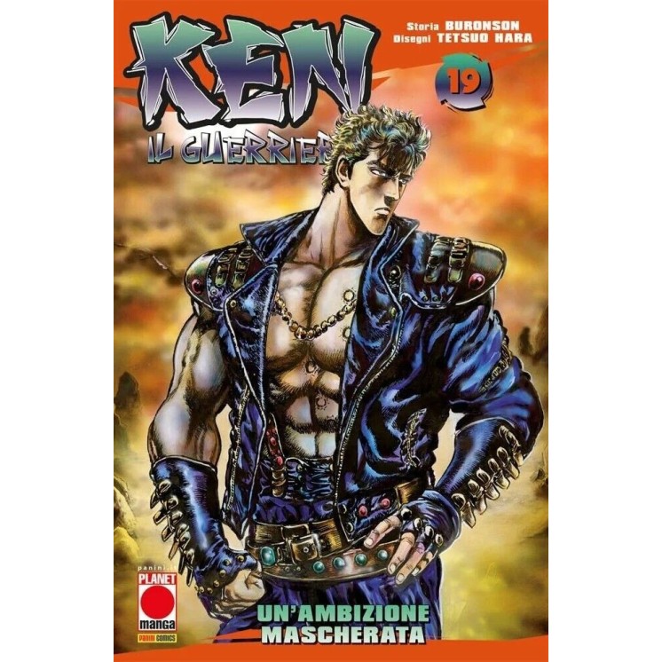 Ken il Guerriero n.19 di Buronson e Tetsuo Hara RISTAMPA ed. Panini NUOVO