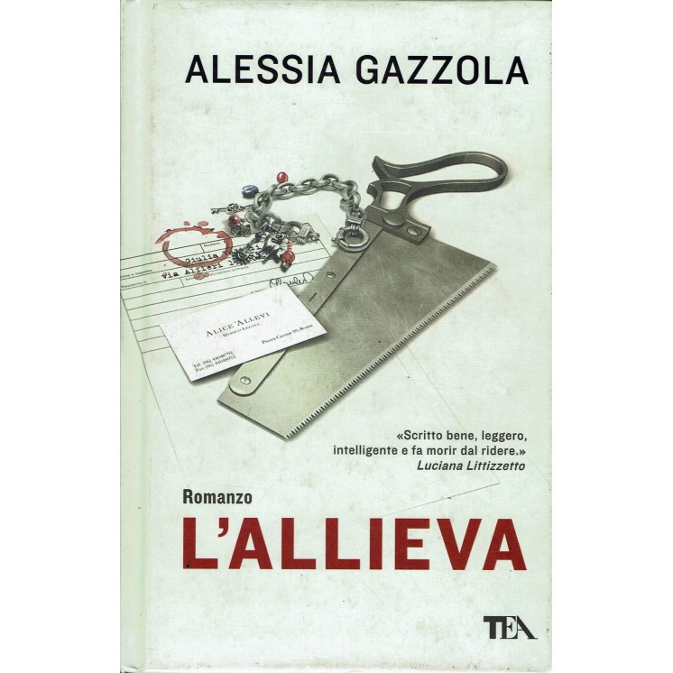 Alessia Gazzola : L'allieva ed. TEA A94