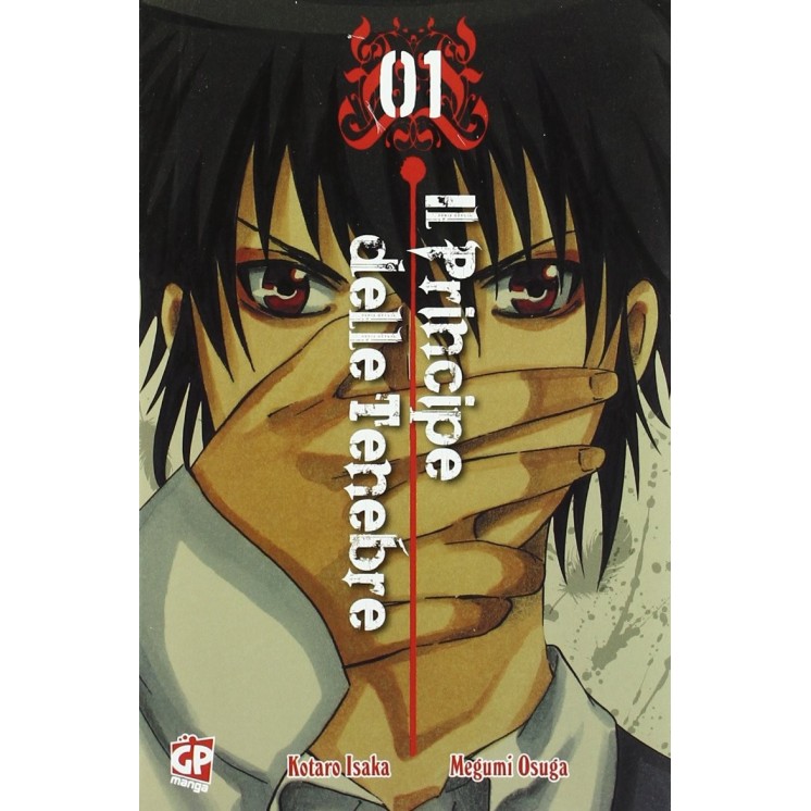 il Principe delle tenebre  1 di Isaka e Osuga ed. Gp