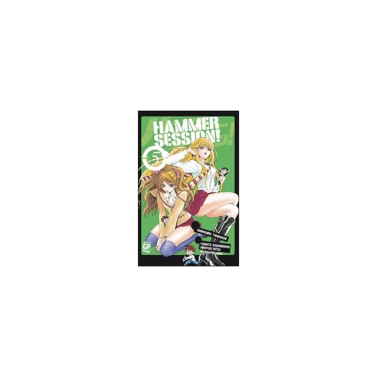 HAMMER SESSION!  5 di Tanahashi e Koganemaru ed. GP