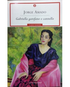 Jorge Amado : Gabrielle garofano e cannella ed. Oscar Mondadori A55