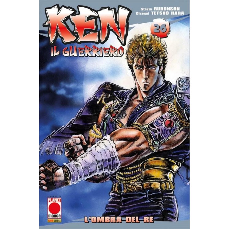 Ken il Guerriero n.26 di Buronson e Tetsuo Hara RISTAMPA ed. Panini NUOVO