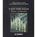 I Grandi libri del buon vivere italiano 13 Milano e Lombardia ed. Il Tempo FF07 I Grandi libri del buon vivere italiano 13 Milano e Lombardia ed. Il Tempo FF07