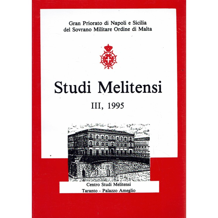 Gran Priorato Napoli Sicilia ordine Malta studi Militensi volume III 1995 FF00