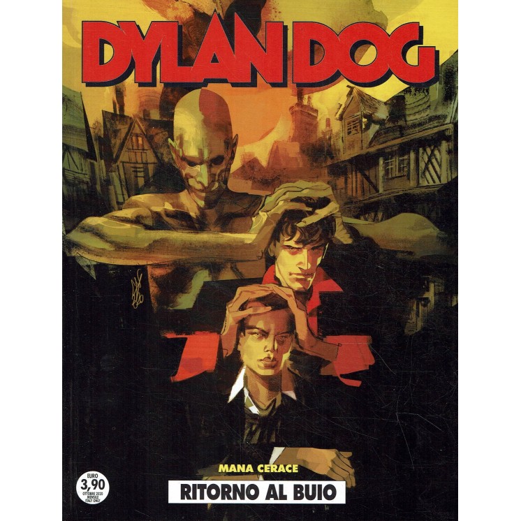 Dylan Dog n.409 Mana Cerace ritorno al buio di Cavenago USATO ed. Bonelli