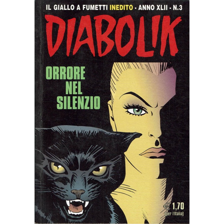 Diabolik Anno XLII n. 3 orrore nel silenzio ed. Astorina