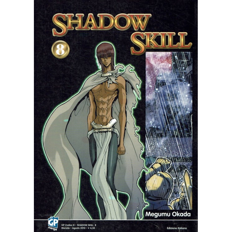 Shadow Skill n. 8 di M. Okada (Saint Seiya Episode G) ed. GP