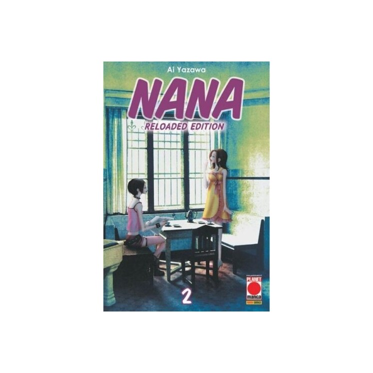 Nana RELOADED EDITION n.  2 RISTAMPA NUOVO di Ai Yazawa ed. Panini 