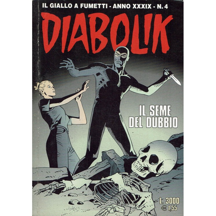 Diabolik Anno XXXIX n.04 il seme del dubbio ed. Astorina