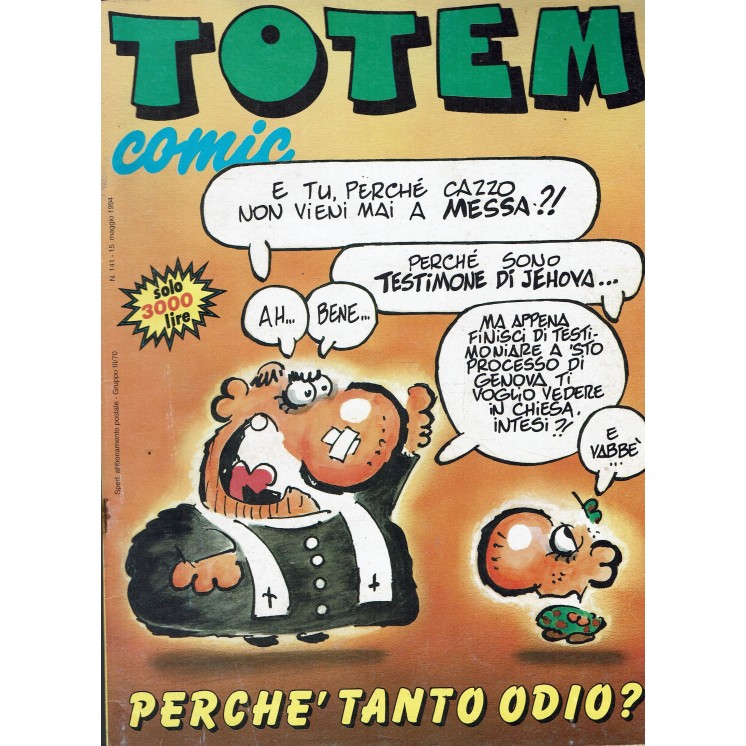 Totem Comic 141 perché tanto odio? ed. Nuova Frontiera FU05