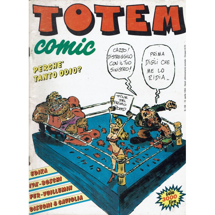 Totem Comic 139 perché tanto odio? ed. Nuova Frontiera FU05