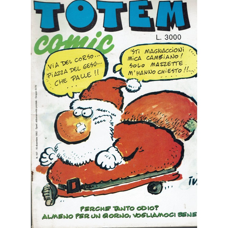 Totem Comic 107 perché tanto odio? ed. Nuova Frontiera FU05