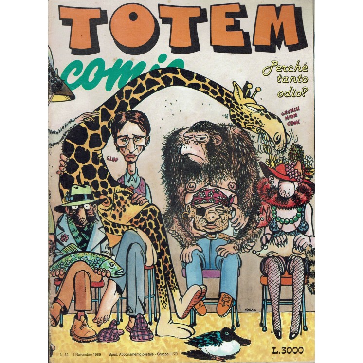 Totem Comic  32 perché tanto odio? ed. Nuova Frontiera FU05