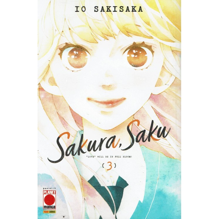Sakura, Saku n. 3 Sakura Saku di Io Sakisaka Ao Haru Ride ed. Panini 