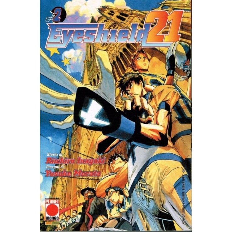 Eyeshield 21 n. 2 di Riichiro Inagaki Yusuke Murata ed. Planet Manga
