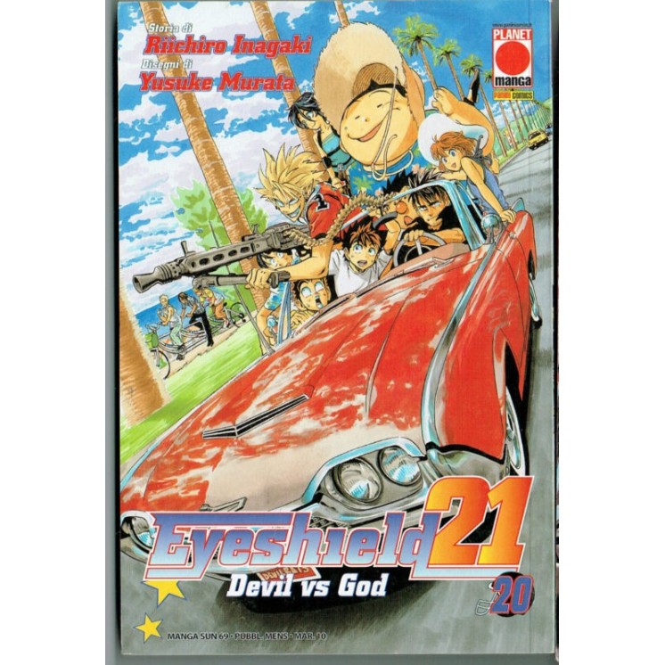 Eyeshield 21 n.20di Riichiro Inagaki Yusuke Murata ed. Planet Manga