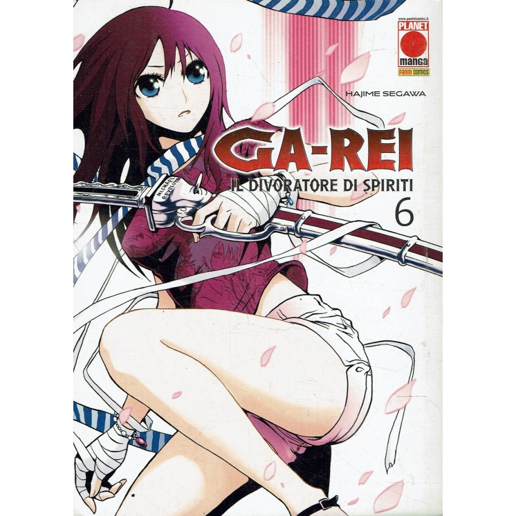 GA-REI n. 6 divoratore di spiriti di Segawa ed. Planet Manga