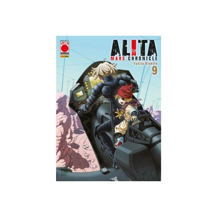 Alita Mars Chronicle n. 9 di Yukito Kishiro ed. Panini NUOVO