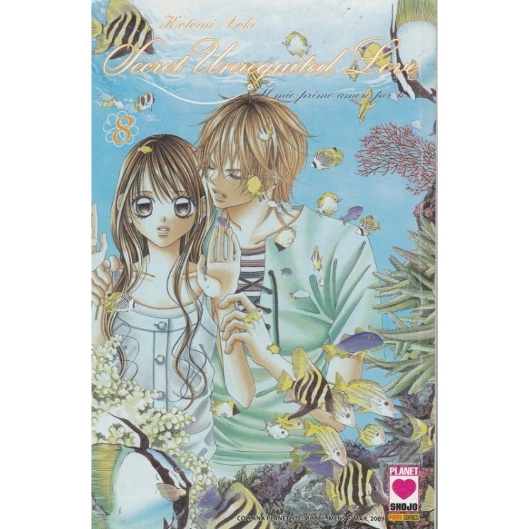Secret Unrequited Love n. 8 di Kotomi Aoki ed. Panini