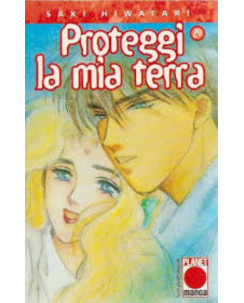 Proteggi La Mia Terra n.29 di Saki Hiwatari - Prima Edizione Planet Manga