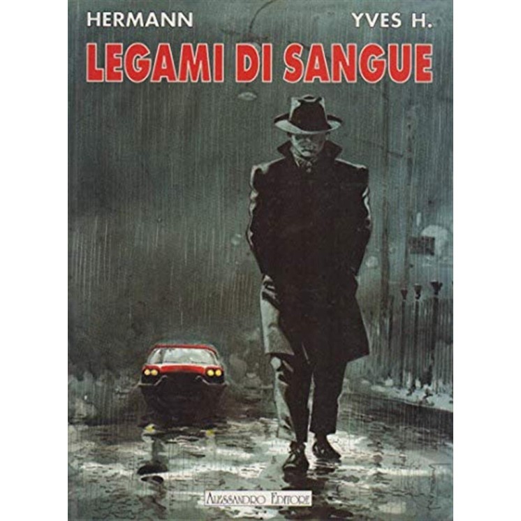 Legami di sangue di Hermann ed. Alessandro editore FU17