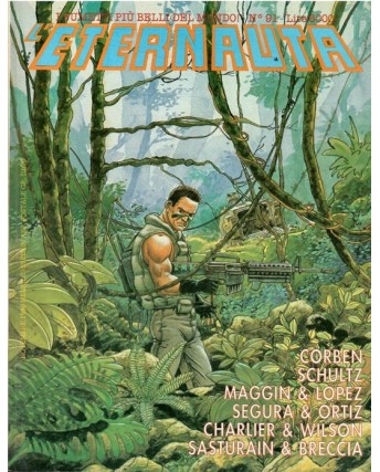 ETERNAUTA n. 91 di Corben, Shultz e Maggin ed. Comic art FU26