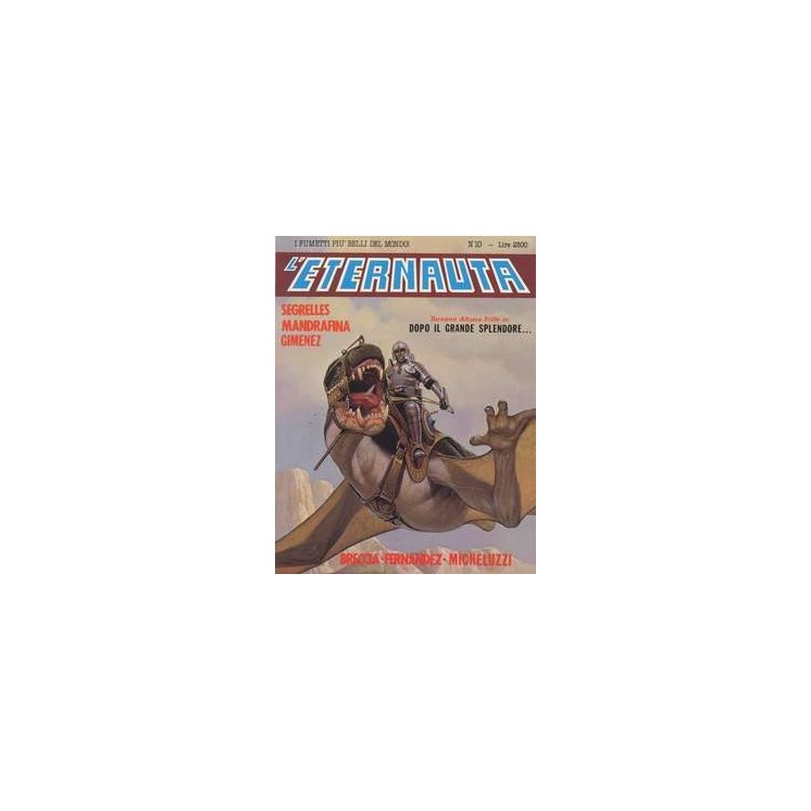 ETERNAUTA n. 10 di Breccia, Fernandez e Micheluzzi ed. Comic art  FU45
