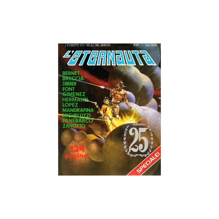 Eternauta n. 25 terzo episodio inedito di Lopez ed. Comic art FU45