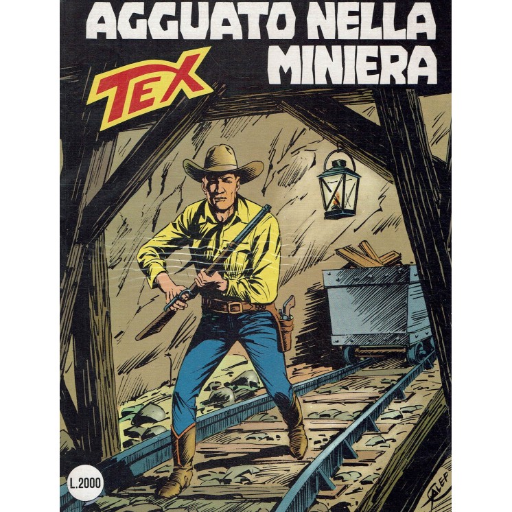 Tex 367 Prima Edizione agguato nella miniera di Bonelli ed. Bonelli 