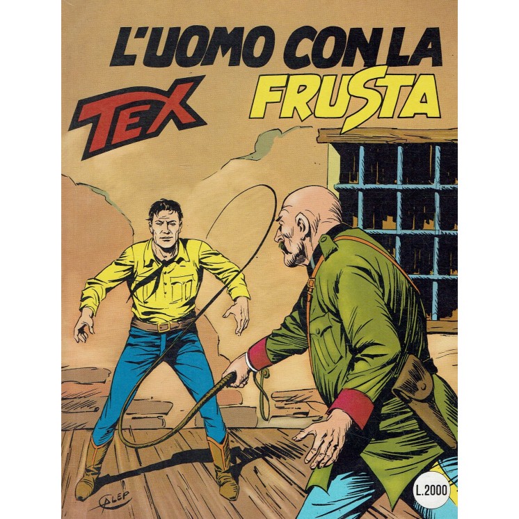 Tex 365 Prima Edizione l'uomo con la frusta di Bonelli ed. Bonelli