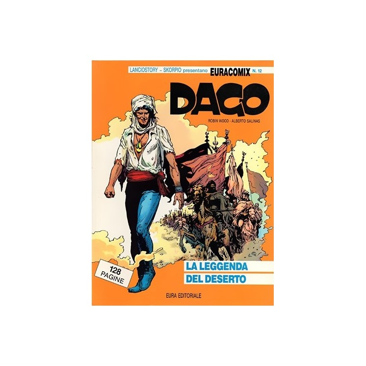 Euracomix n. 12 Dago 4 leggenda del deserto di Wood ed. Eura FU45