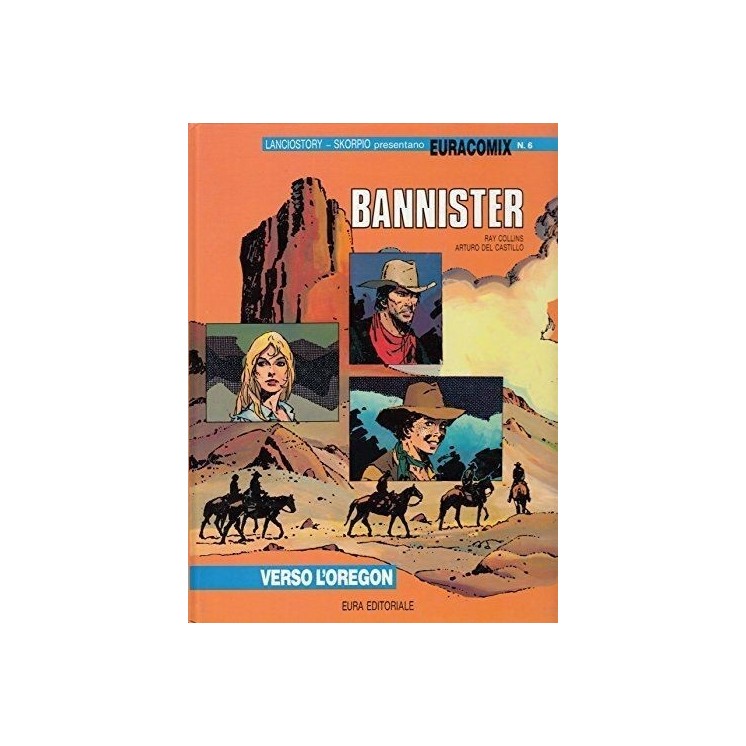 Euracomix n.  6 Bannister 1 verso l'oregon di Collins ed. Eura FU45
