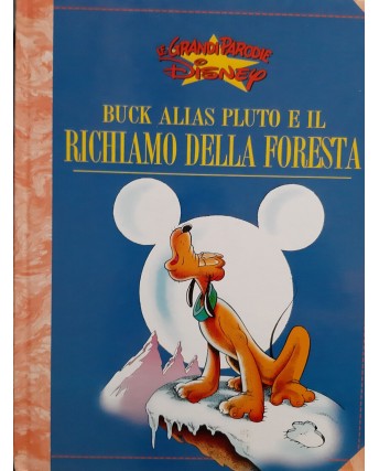 Le Grandi Parodie Disney n.54 Pluto richiamo foresta ed. Walt Disney FU45