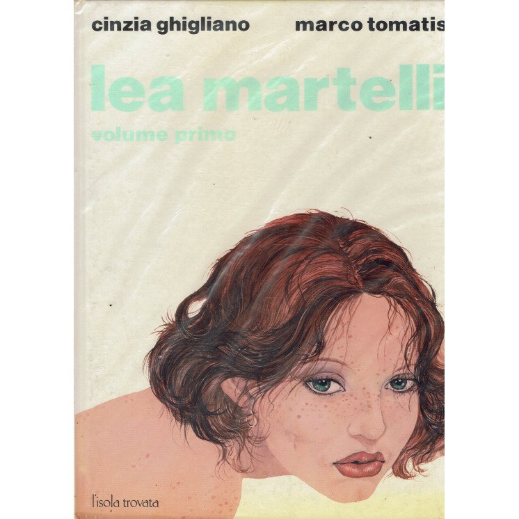Lea Martelli 1 di Cinzia Ghigliano ed. L'isola trovata FU13