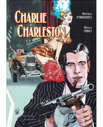 Charlie Charleston di Raffaele d'Argento ed. Allagalla FU11