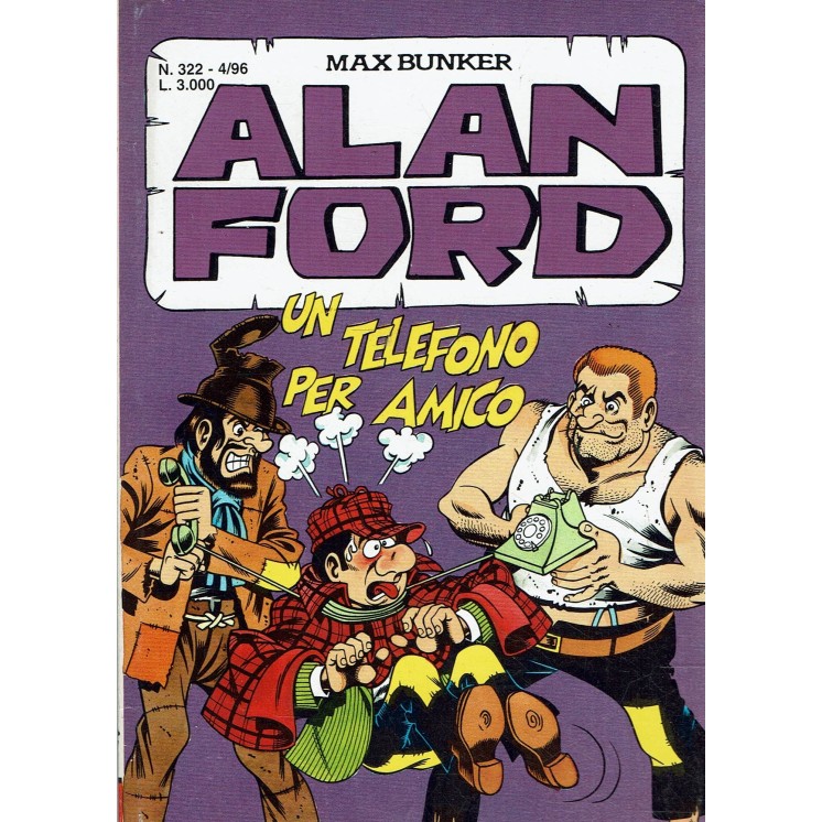 Alan Ford n.322 un telefono per amico di Bunker ed. M.B.P. BO08