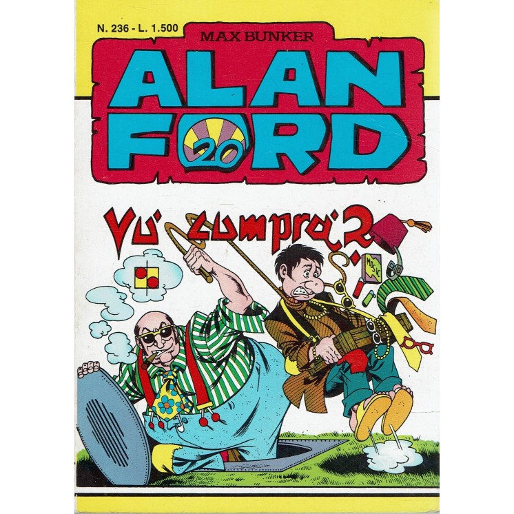 Alan Ford n. 236 vu cumpra? di Bunker ed. M.B.P. BO08