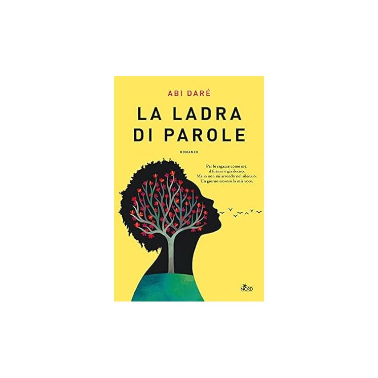 Abi Dare : la ladra di parole ed. Nord A12