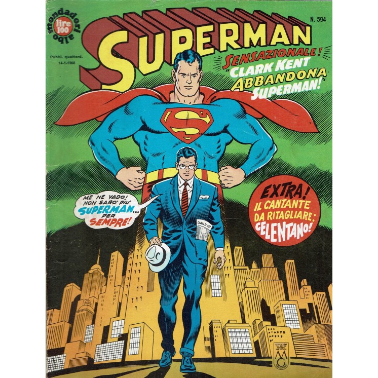 Albo Mondadori Superman n. 594 Clark Kent abbandona Superman ed. Mondadori SU41