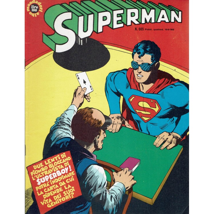 Albo Mondadori Superman n. 605 il tragico destino ed. Mondadori SU41